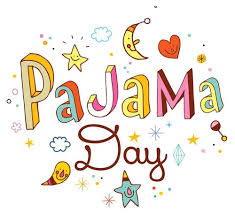 Friday, October 16 is Pajama Day!